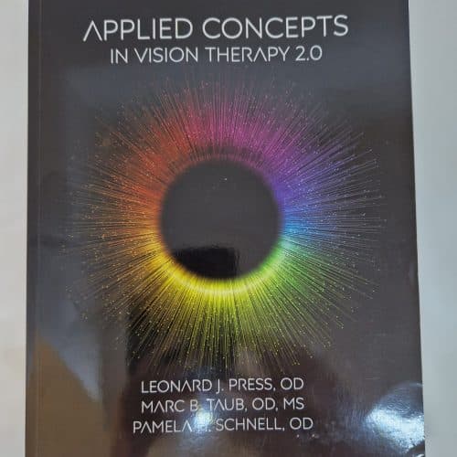 Applied Concepts in Vision Therapy 2.0